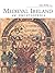 Medieval Ireland: An Encyclopedia