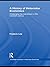 A History of Heterodox Economics: Challenging the Mainstream in the Twentieth Century