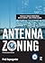 Antenna Zoning: Broadcast, ...