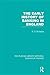 The Early History of Banking in England by Richard D. Richards