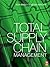 Total Supply Chain Management