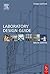 Laboratory Design Guide
