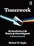 Trancework: An Introduction to the Practice of Clinical Hypnosis