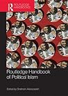 Routledge Handbook of Political Islam