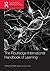 The Routledge International Handbook of Learning