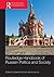 Routledge Handbook of Russian Politics and Society