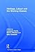Heritage, Labour and the Working Classes