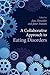 A Collaborative Approach to Eating Disorders