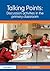 Talking Points: Discussion Activities in the Primary Classroom