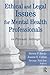 Ethical and Legal Issues fo...