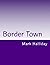 Border Town