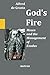 God's Fire: Moses and the M...