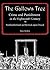 The Gallows Tree: Crime and Punishment in the Eighteenth Century in Northumberland and Berwick-upon-Tweed