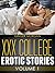 XXX College Erotic Stories - Volume I