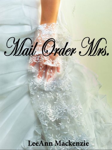 Mail Order Mrs. (Kindle Edition)