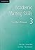 Academic Writing Skills 3 Teacher's Manual by Peter Chin