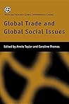 Global Trade and Global Social Issues Global Trade and Global Social Issues