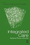 Integrated Care: Applying Theory to Practice