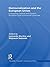 Democratization and the European Union: Comparing Central and Eastern European Post-Communist Countries