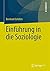 Einführung in die Soziologie