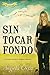 Sin Tocar Fondo: Ningun Ser Humano Experimenta Lo Que No Puede Soportar