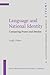 Language and National Identity (IMPACT: Studies in Language, Culture and Society)