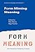 Form Miming Meaning (Iconicity in Language and Literature)