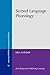 Second Language Phonology (Language Acquisition and Language Disorders)