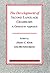 The Development of Second Language Grammars (Language Acquisition and Language Disorders)