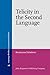 Telicity in the Second Language (Language Acquisition and Language Disorders)