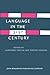 Language in the Twenty-Firs...