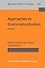 Approaches to Grammaticalization (Typological Studies in Language)
