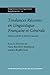 Tendances Recentes en Linguistique Francaise et Generale (Lingvisticae Investigationes Supplementa) (French Edition)
