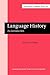 Language History (Current Issues in Linguistic Theory)