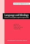 Language and Ideology (Current Issues in Linguistic Theory) Language and Ideology (Current Issues in Linguistic Theory)