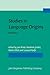 Studies in Language Origins: Volume 3