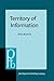 Territory of Information (Pragmatics & Beyond New Series)