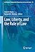 Law, Liberty, and the Rule of Law