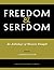 Freedom and Serfdom by Albert Hunold