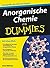 Anorganische Chemie für Dummies by Uwe Böhme