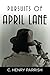 Pursuits of April Lane