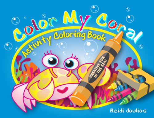 Color My Coral Activity Coloring Book (Paperback)