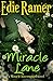 Miracle Lane (Miracle Interrupted, #3)