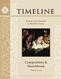 Timeline Composition & Sketchbook: Events from Ancient to Modern Times