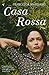Casa Rossa.
