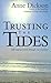 Trusting The Tides