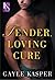 Tender, Loving Cure (Loveswept)