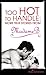 Too Hot to Handle: True Sto...
