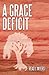 A Grace Deficit