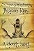 The Brazen Serpent Chronicles by R Dennis Baird